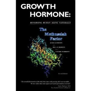 USED-Growth Hormone: The Methusalah Factor by James Jamieson (Paperback)
