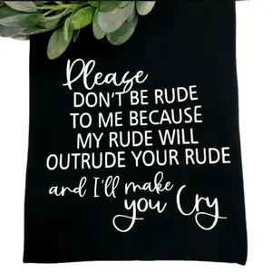 funny shirt dont be rude to me humor popular cute trending sarcasm Unisex short sleeve shirt  Top Tshirt