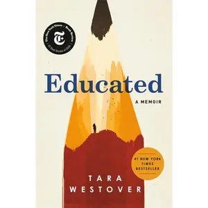 USED-Educated: A Memoir by Westover, Tara (Hardcover)