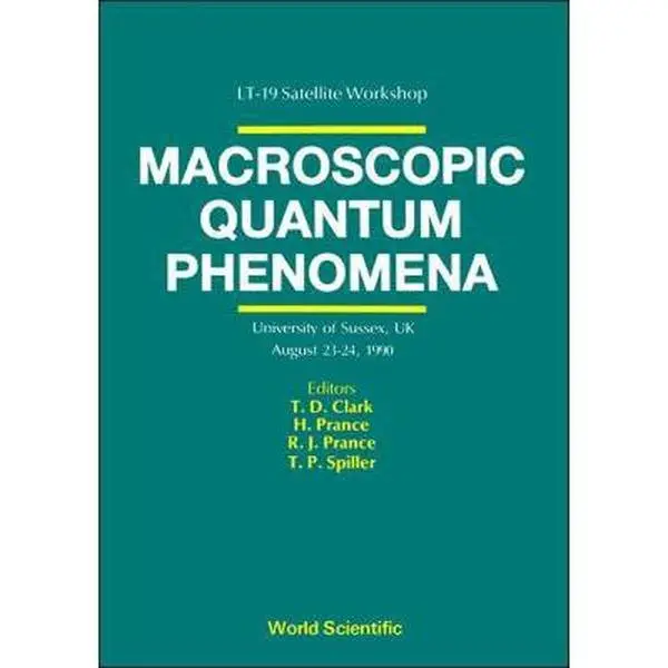 USED-Macroscopic Quantum Phenomena - Proceedings of the Workshop (Hardcover)