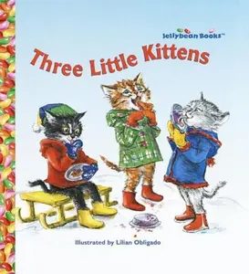 USED-Three Little Kittens (Jellybean Books(R)) by L Obligado De Vajay (Hardcover)