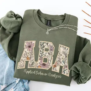 Floral ABA Sweatshirt / Short Sleeve T-SHIRT , Applied Behavior Analysis shirt , BCBA tee, RBT tshirt, Gift for aba Therapist Shirt, Teacher Appreciation