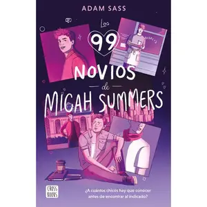 USED-Los 99 Novios de Micah Summers by Sass, Adam (Paperback)