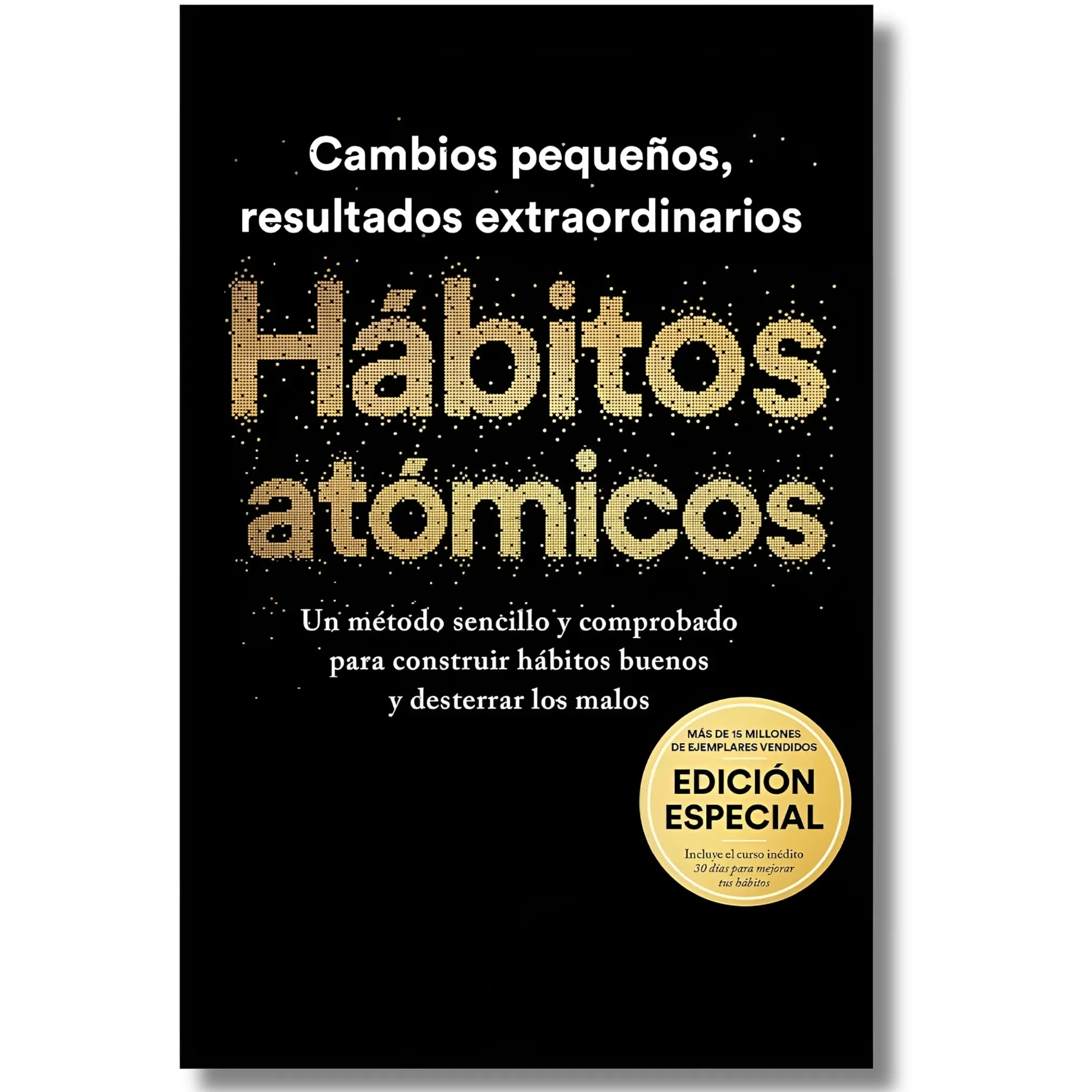 Atomic Habits (Special Spanish Edition) - Career & Self-Help Book, Self-Improvement Guide with Exclusive 30-Day Habit-Building Course, Daily Guided Journal