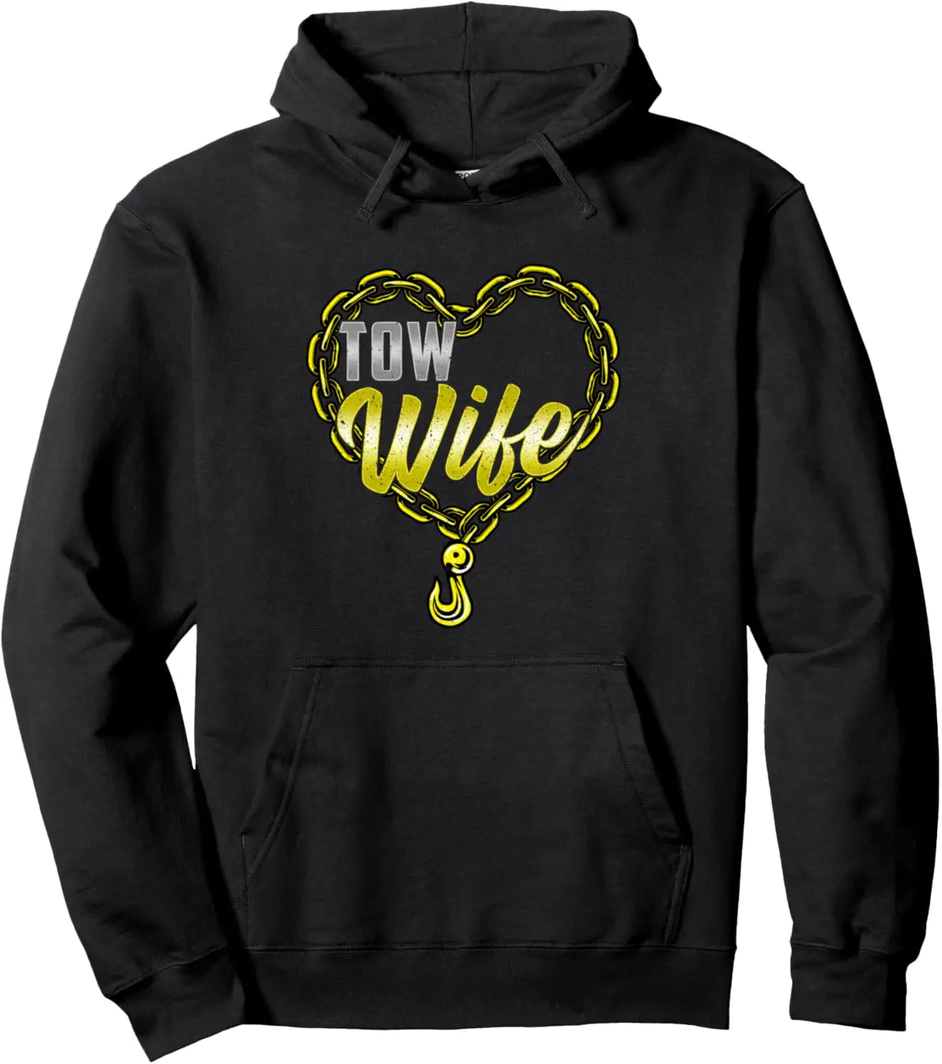 Tow Wife Tow Truck Driver Wife Tow Trucker Pullover Hoodie