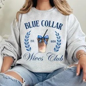 Blue Collar Wives Club Sweatshirt