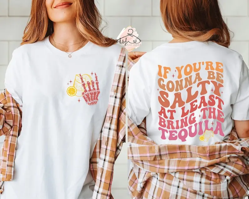 Tequila Shirt, If You're Gonna Be Salty At Least Bring The Tequila T-shirt, Cinco De Mayo Shirt, Mexican Fiesta Tee, Funny Party Shirt Gift
