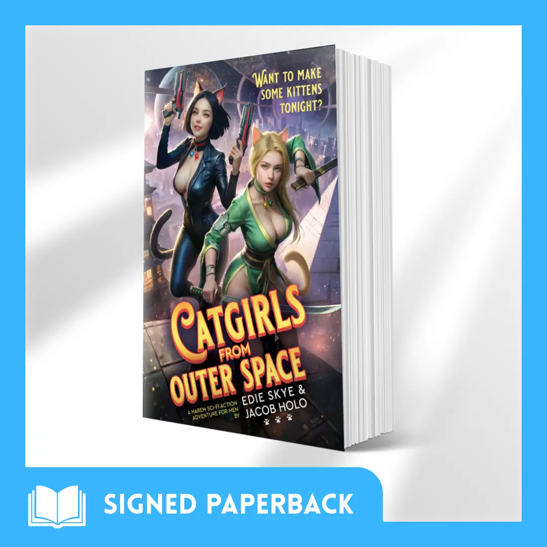 Catgirls from Outer Space Signed Paperback - Harem Sci-Fi Action Adventure for Men