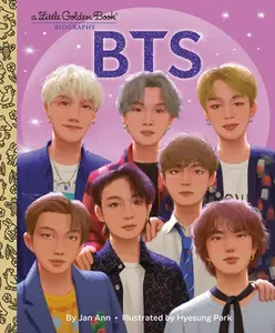 BTS: A Little Golden Book Biography -- Jan Ann - Hardcover