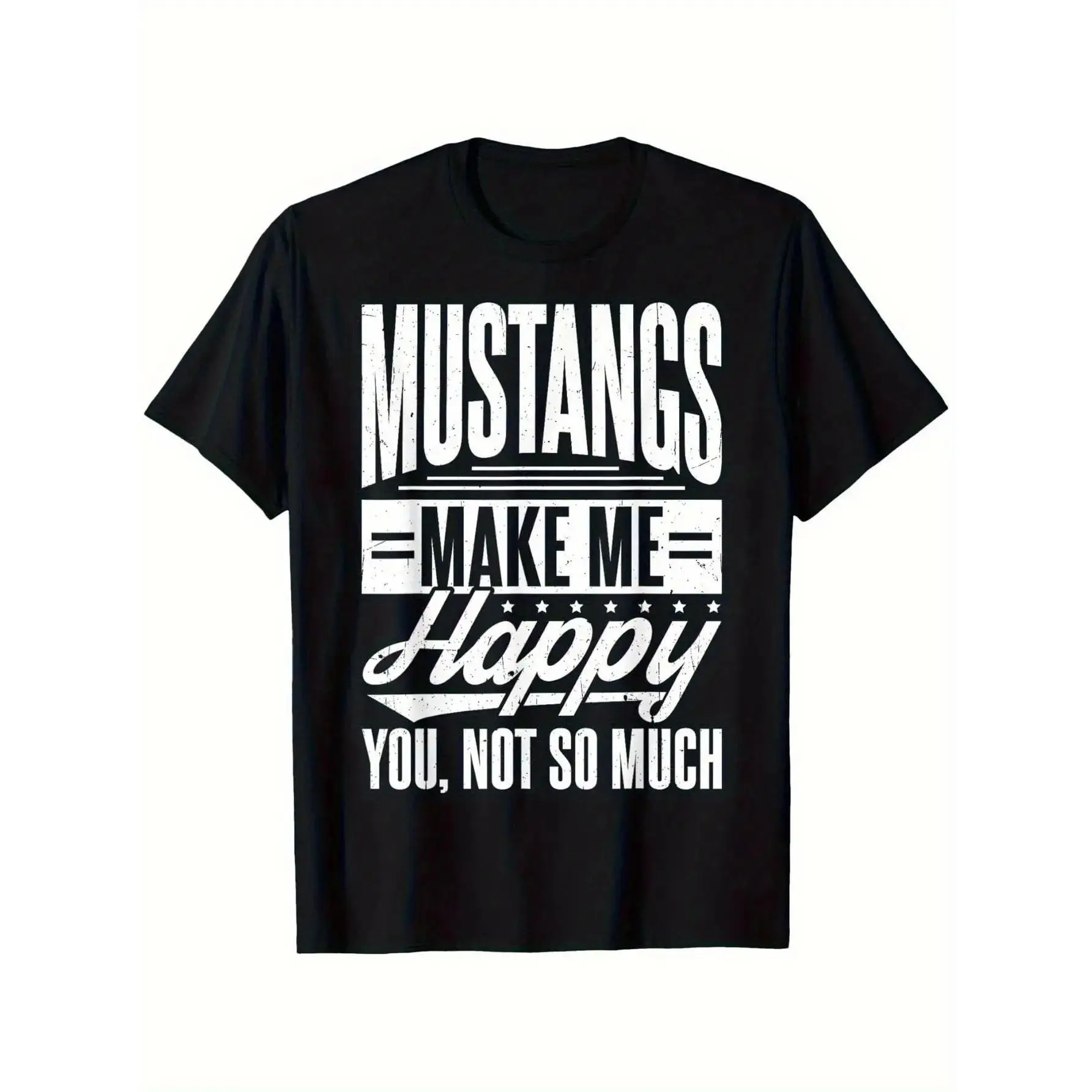 Men's Funny Mustangs Car Lover 100% Cotton T-Shirt - Bold White "Mustangs Make Me Happy You, Not So Much" Double Print, Black Short Sleeve Round Neck, Retro Vintage Metalcore Casual Outdoor All-Season Comfort Fit Top
