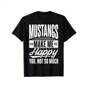 Men's Funny Mustangs Car Lover 100% Cotton T-Shirt - Bold White "Mustangs Make Me Happy You, Not So Much" Double Print, Black Short Sleeve Round Neck, Retro Vintage Metalcore Casual Outdoor All-Season Comfort Fit Top Crewneck Tops Tops