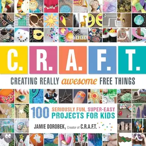 Kids' Creative Projects Book: 100 Fun, Easy DIY Craft Ideas – Egg Carton Flowers, Key Wind Chime, Memory Game for Making Free Items