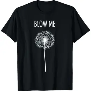 Men's funny quote with dandelion Graphic T-Shirt - Short Sleeve Crew Neck Regular Fit Casual Wear | Soft & Breathable Fabric, Durable Print, Everyday Comfort, Machine Washable, retro vintage casual wear with playful and nostalgic design