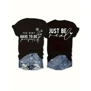 Women's Double Sided Floral and Motivational Quote T-Shirt - 100% Cotton Slim Fit Casual Tee with "You Don't Have to Be Perfect" Printed Machine Washable Top for Casual Spring and Summer