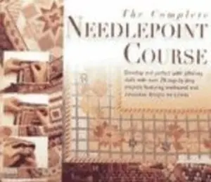USED-The Complete Needlepoint Course: 25 Step-by-Step Projects: Traditional and New Canvas Designs by Anna Pearson (Hardcover)