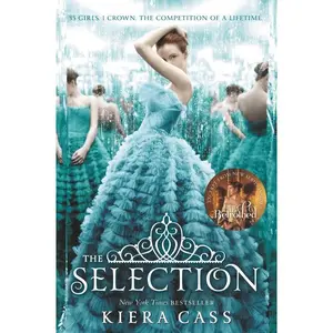 The Selection by Kiera Cass [Paperback Book]