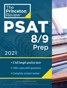 USED-Princeton Review PSAT 8/9 Prep: 2 Practice Tests + Content Review + Strategies by The Princeton Review (Paperback)