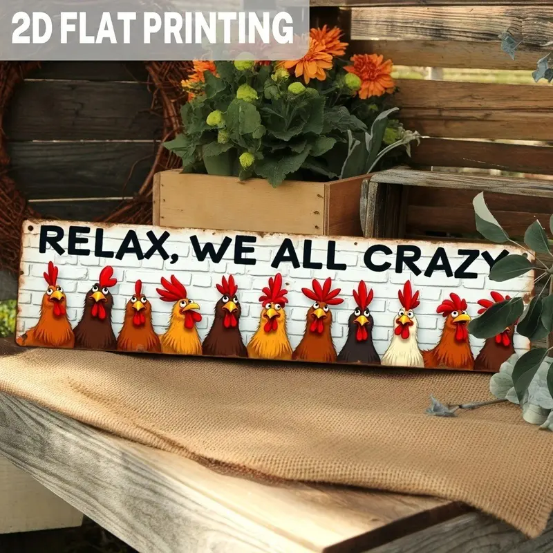 Funny Farmhouse Rooster Metal Sign RELAX WE ALL CRAZY Rustic Country Wall Decor Living Room Decor Rectangle Design Home Decor Home Decor Products