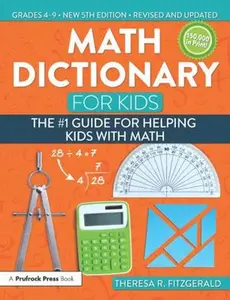 USED-Math Dictionary for Kids: The #1 Guide for Helping Kids with Math by Fitzgerald, Theresa R. (Paperback)