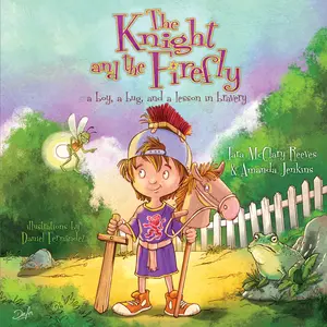 USED-The Knight and the Firefly: A Boy, a Bug, and a Lesson in Bravery by Jenkins, Amanda (Paperback)