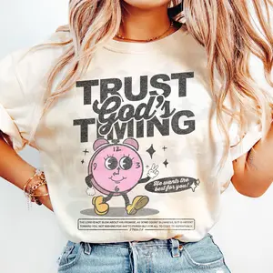 Trust God's Timing Shirt, Sweatshirt - Women Christian Religious Tee & Sweatshirt, Faith Shirt, Sweater Christian Apparel, Christian Gift, Cotton Round Neck Tee, Full Sizes, Full Colors, Womenswear, Menswear