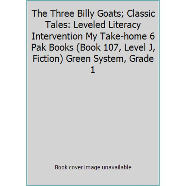 USED-The Three Billy Goats; Classic Tales: Leveled Literacy Intervention My Take-home 6 Pak Books (Book 107, Level J, Fiction) Green System, Grade 1 (Paperback)