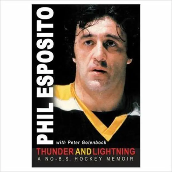 USED Book - Thunder and Lightning: A No-B.S. Hockey Memoir by Phil Esposito (Hardcover) - english