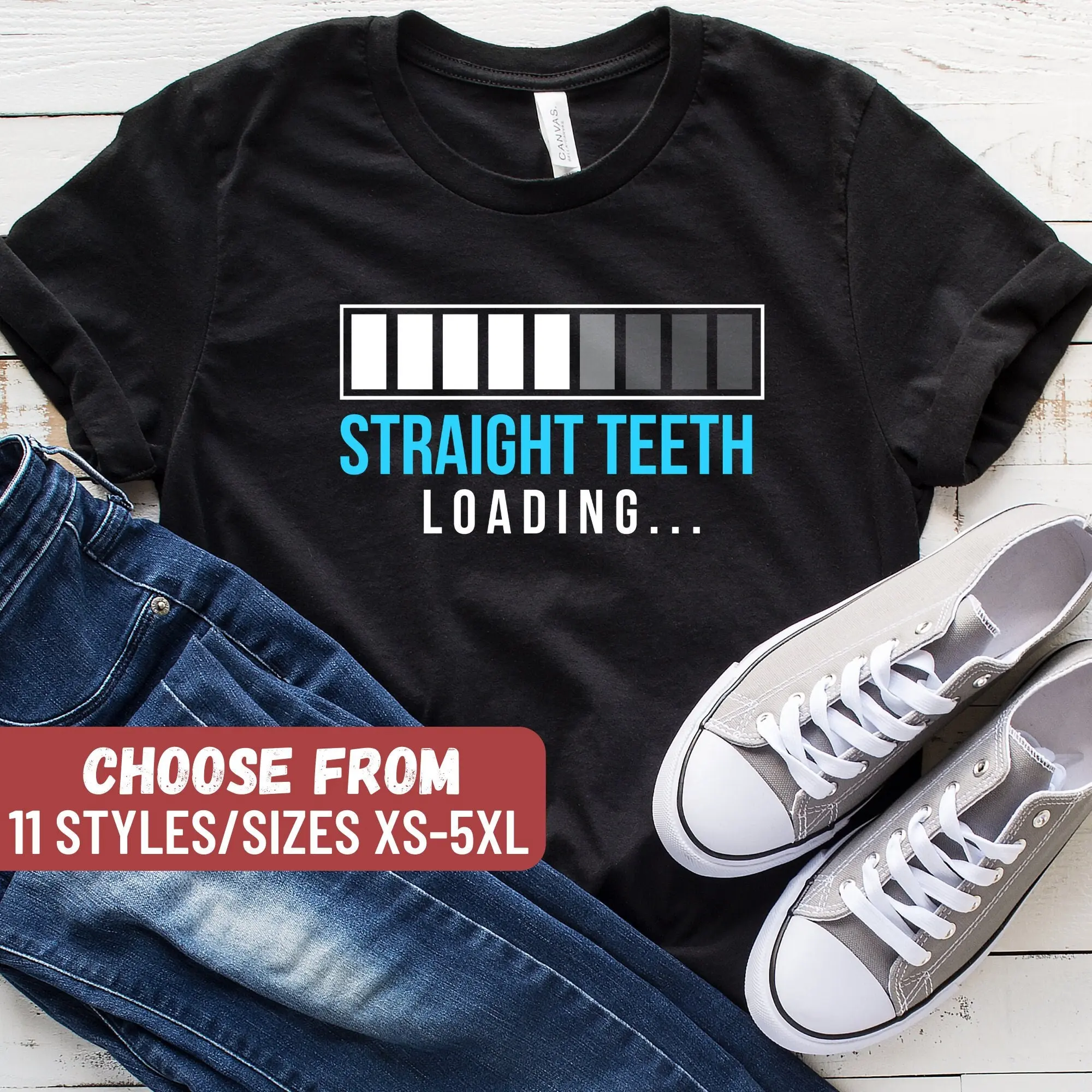 Funny Braces Shirt Orthodontist Shirt Gift For Orthodontist Teeth Braces Gift Orthodontics Shirt Straight Teeth Loading T-shirt WOrtho