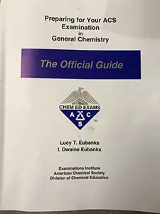 USED-Preparing for Your Acs Examination in Organic Chemistry: The Official Guide (Orsg) by I. Dwaine Eubanks (Paperback)