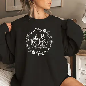 Be The Light Shirt, Bible Verse Shirt, Pray Shirt, Christian Bible Shirts, Inspirational Tee, Christian Shirt, Matthew 5:14 ,Faith T-shirt, Long Sleeve Round Neck Pullover