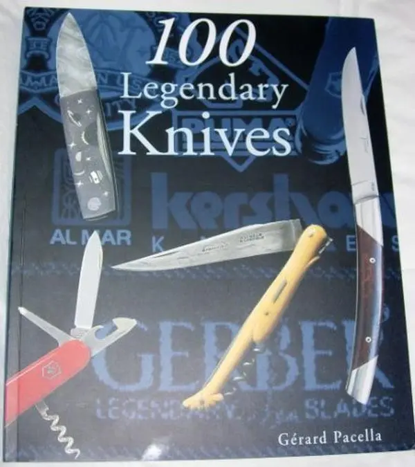 USED-100 Legendary Knives by Gerard Pacell (2008-05-04) by Gerard Pacell (Paperback)