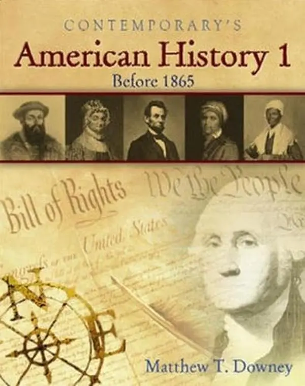 American History 1 (Before 1865), Hardcover Student Text Only by Downey, Matthew (Hardcover) - Used