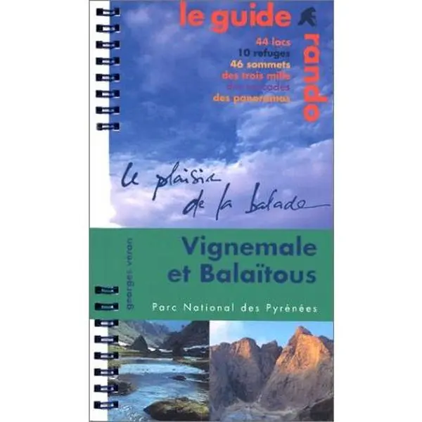 Used French Hiking Guide Book - Vignemale-Balaitous Comprehensive Route Guide for Hiking Enthusiasts (Soft Cover, Unknown Author)