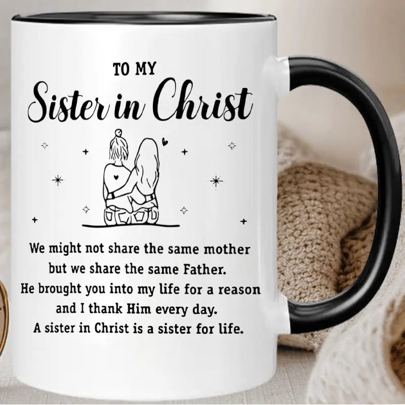 Christian Sister Insulated Ceramic Coffee Mug - Spiritual Reusable Drink Cup with Inspirational Quote, "To My Sister in Christ" Message, Personalized Hand-Wash-Only Kitchenware Gift for Women