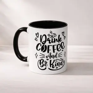 Drink Coffee and Be Kind Mug | 11oz Ceramic Coffee Mug, Black Handle
