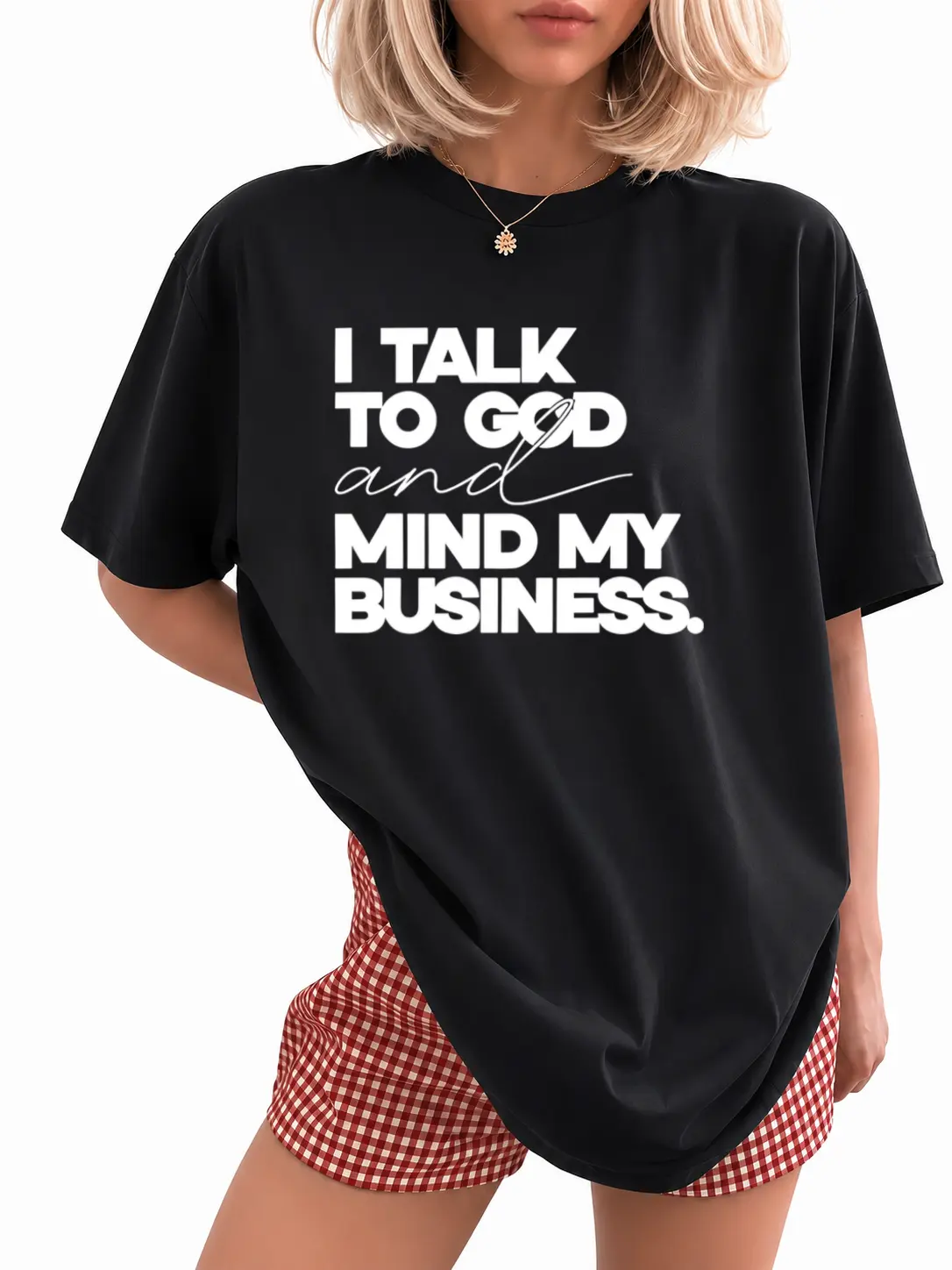 Women's Graphic T-Shirt, Soft Cotton Oversized Style with Round Neck, Casual Short Sleeve Streetwear with "Mind My Biz" Prayer First Vibe, Shortsleeve, Screen Print, Tshirt Apparel Piece