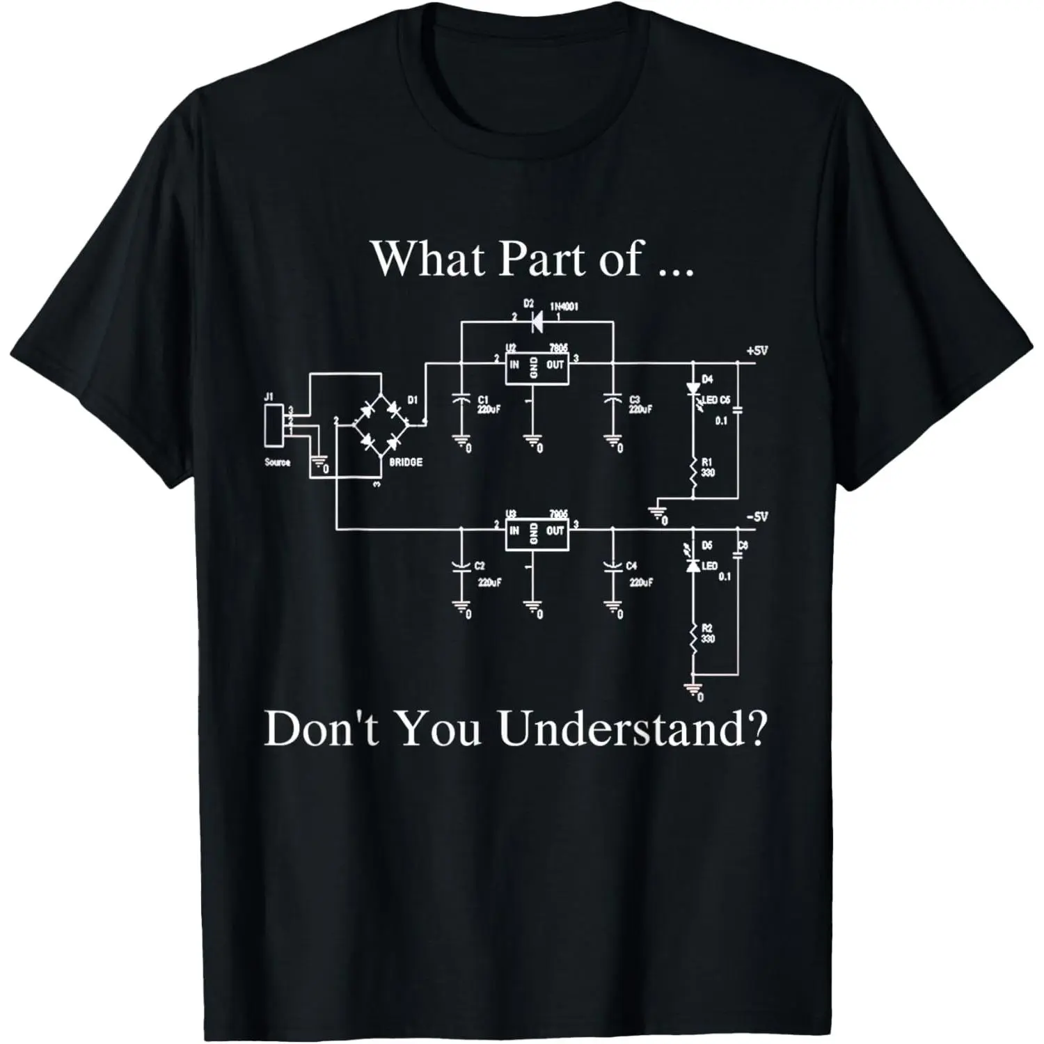 Electrical Engineer, Funny Technology Sarcasm T-Shirt