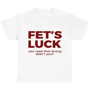 Trending Humor Tee | FET’S LUCK Optical Trick Shirt