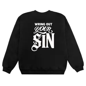 Wring Out Your Sin Crew - Black/White
