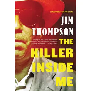 The Killer Inside Me by Stephen King, Jim Thompson [Paperback Book]