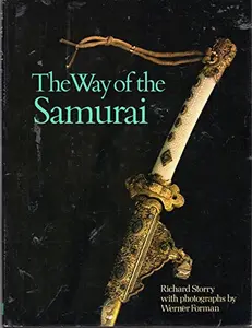 USED-The Way of the Samurai by Richard Storry (Hardcover)