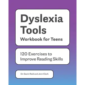 Dyslexia Tools Workbook for Teens: 120 Exercises to Improve Reading Skills (Learn to Read for Kids with Dyslexia) Paperback – August 3, 2021