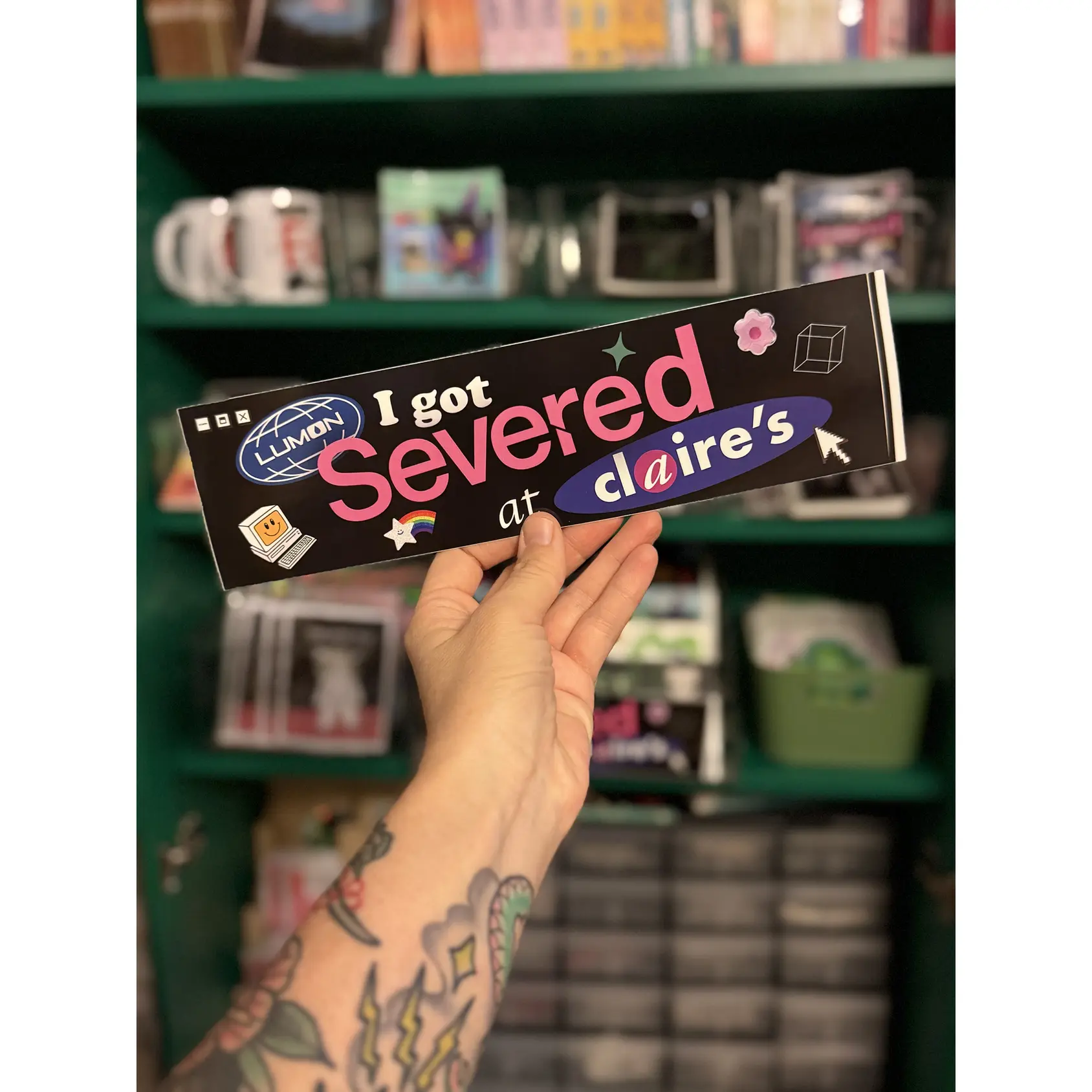 I Got Severed at Claire's! XL Bumper sticker. 11 x 3 inches in high gloss. I Got Severed at Claire's! XL Bumper sticker. 11 x 3 inches in high gloss.