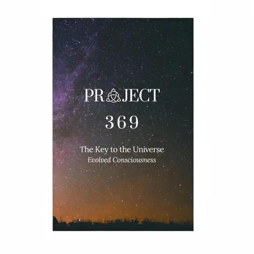 369 PROJECT MANIFESTATION JOURNAL: WORKBOOK TO MANIFEST DREAMS INTO REALITY