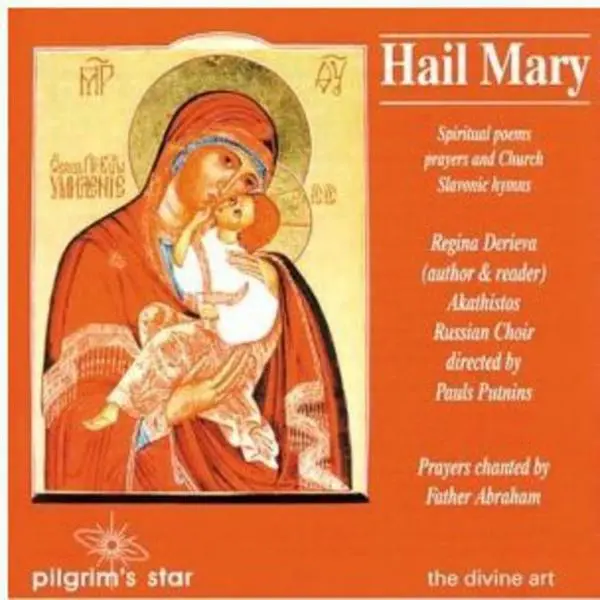 Derieva & Akiostos Choir - Hail Mary: Spiritual Poems Prayers & Hymns / Various  [COMPACT DISC - CD]