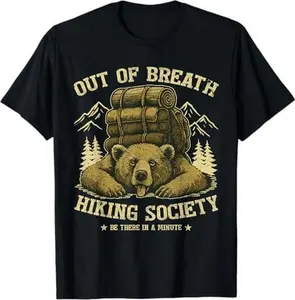 Funny Hiking Bear Out of Breath Joke T-Shirt
