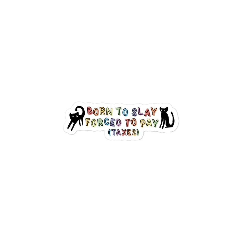 Born to Slay sticker