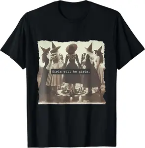 Girl Will Be Girl Funny Witch Witchy Vibes Halloween Vintage T-Shirt X1