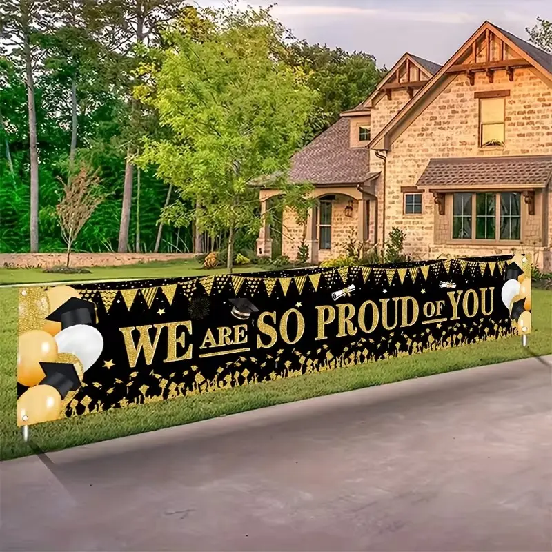 Graduation Banner We Are so Proud of You, Outdoor Polyester Sign for Yard Decoration, Graduation Party Decorations, Universal Setting Pro, Party Decorations Banners