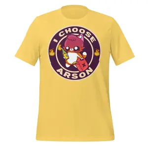 I Choose Arson